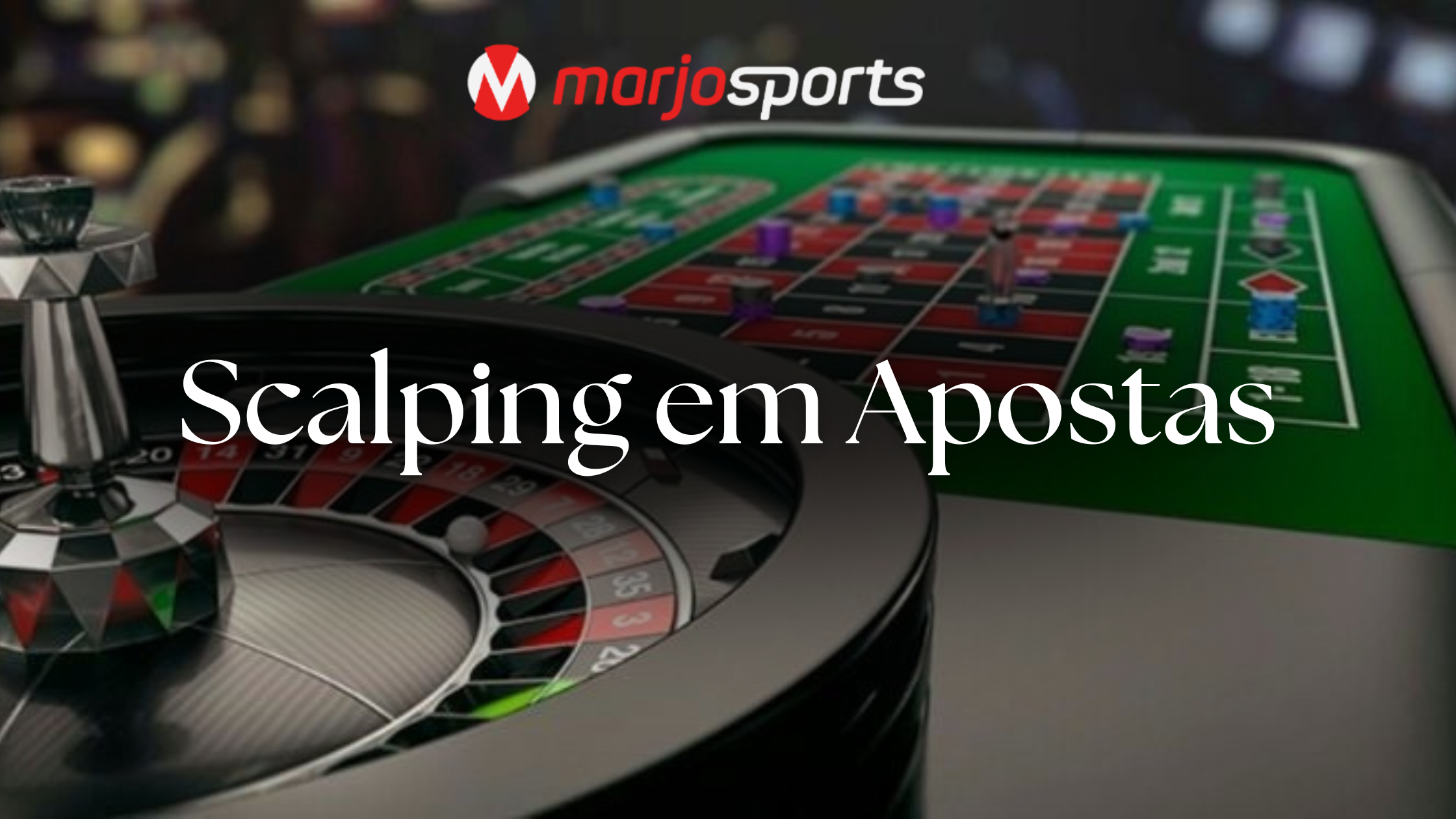 Scalping em Apostas: Aproveitando Movimentos das Odds