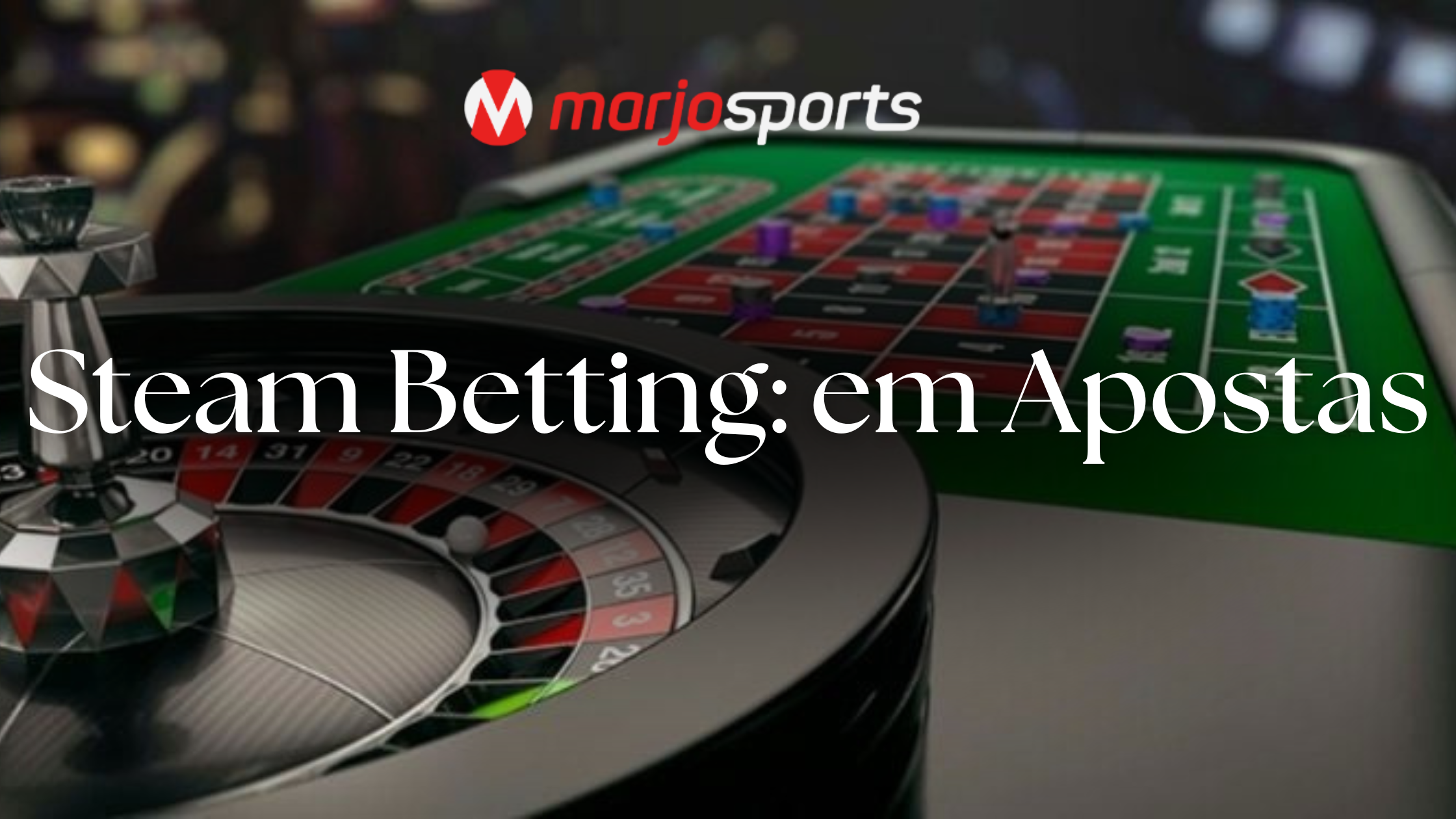 Steam Betting: Seguindo Movimentos Profissionais do Mercado